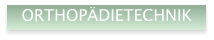 ORTHOPDIETECHNIK