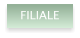 FILIALE