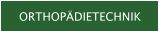 ORTHOP�DIETECHNIK